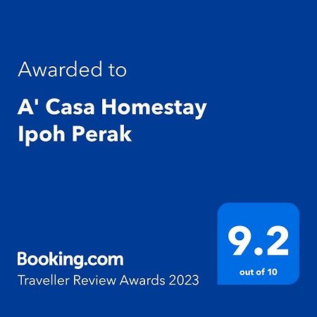 A' Casa Homestay Ipoh Perak Bagian luar foto